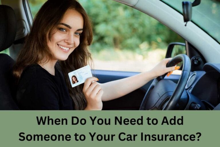 Can You Add Someone to Your Car Insurance Policy?