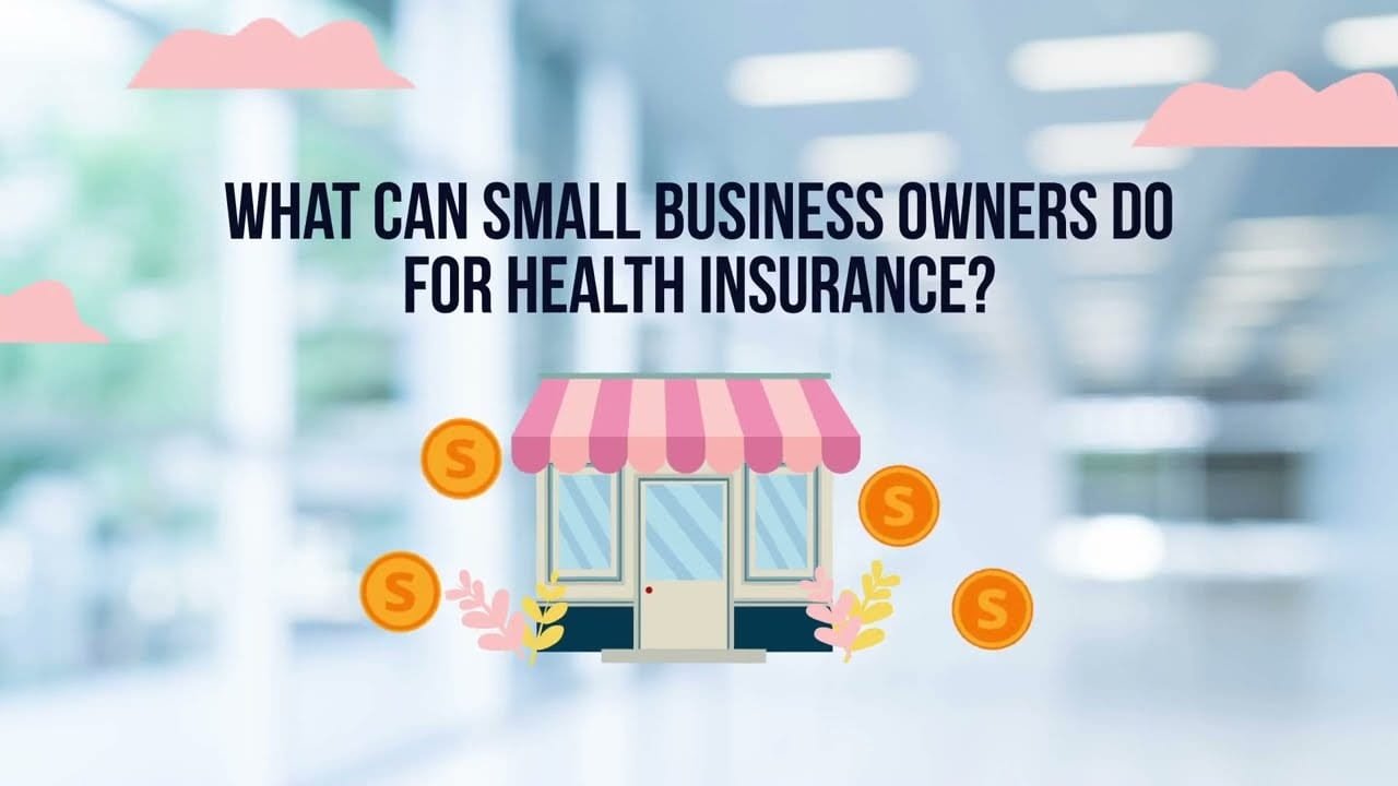 Health Insurance for Small Business Owners