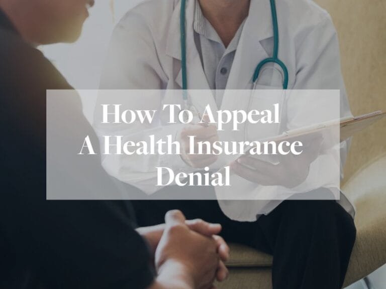 How to Appeal a Health Insurance Claim Denial