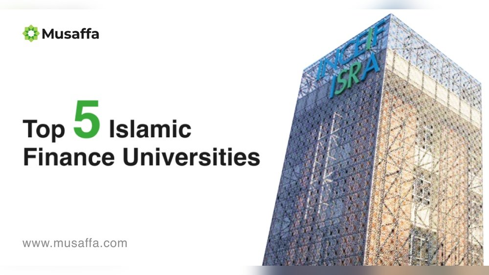 Top Universities for Islamic Finance